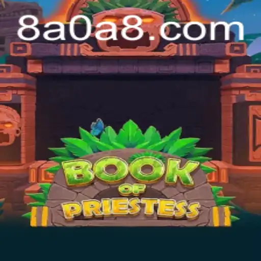 BookOfPriestess: Desvendando a Nova Sensação de Jogos Online - 8A0A.COM