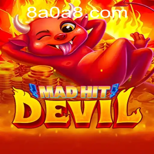 MadHitDevil: Uma Nova Experiência de Jogo na Plataforma 8A0A.COM